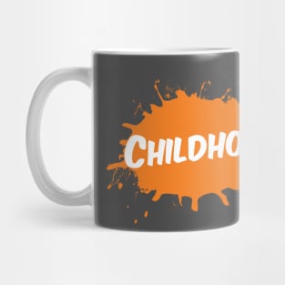 Childhood Mug